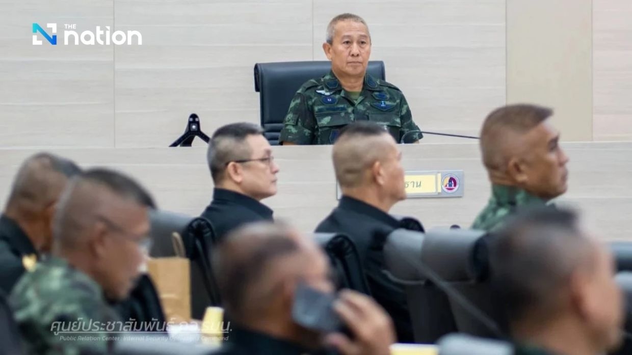 Thai Army chief orders Internal Security Operations Command to support operations along Cambodian border