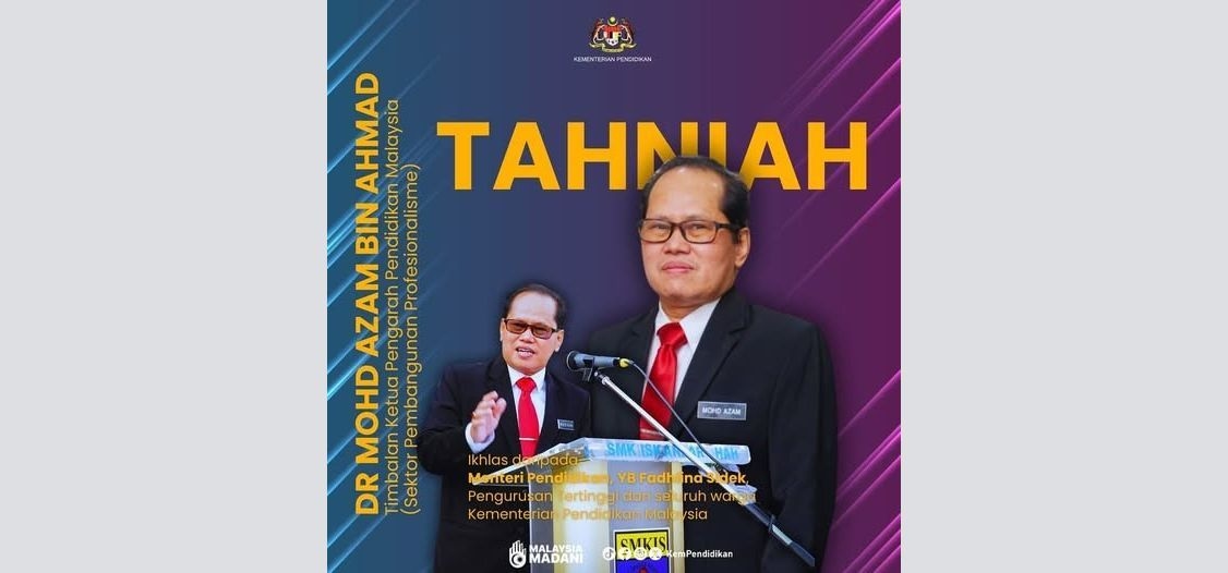 Mohd Azam Ahmad appointed as new Education DG