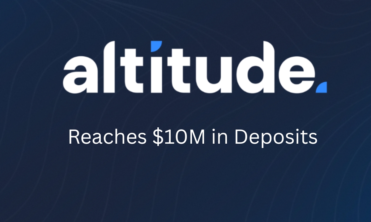 Collateral-Optimized DeFi Lending Platform Altitude Surpasses $10M in Deposits