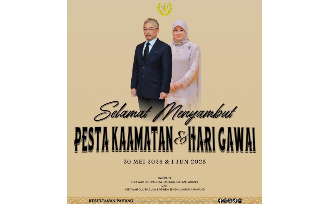 Pahang Sultan, Tengku Ampuan Extend Greetings For Gawai Dayak, Kaamatan Festival