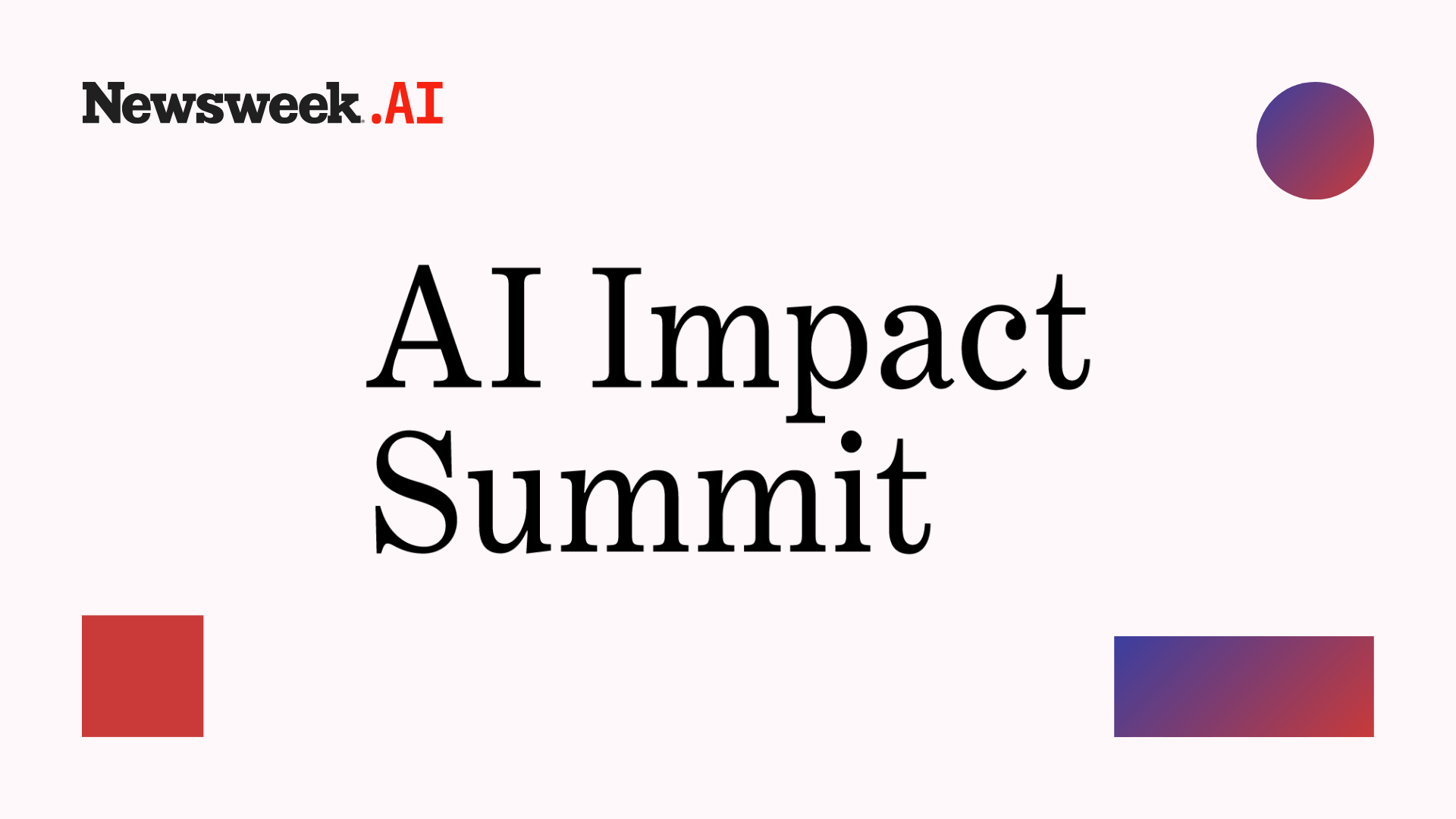 AI Impact Summit 2025: Newsweek Explores the Future of New Tech with Industry Leaders