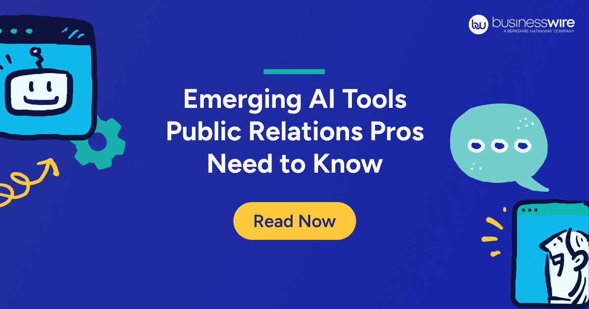 Emerging AI Tools Public Relations Pros Need to Know