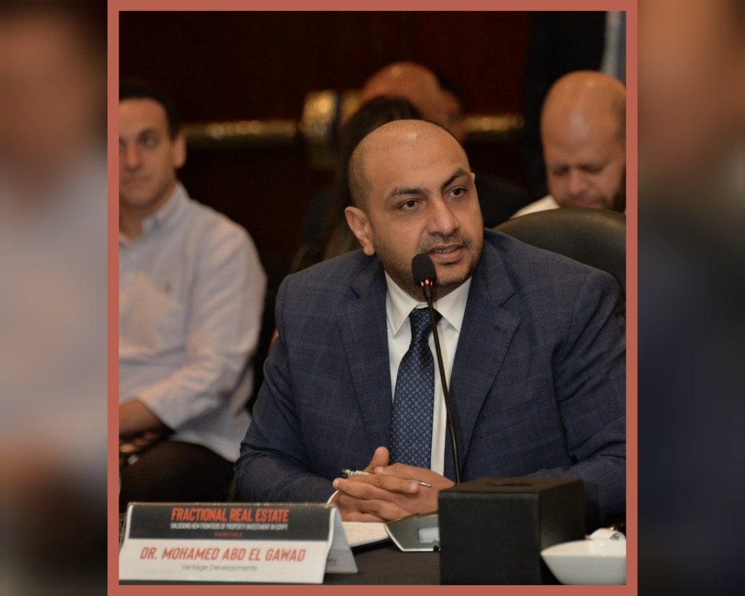 Abdel Gawad: Fractional Ownership Opens New Horizons for Real Estate Investment in Egypt