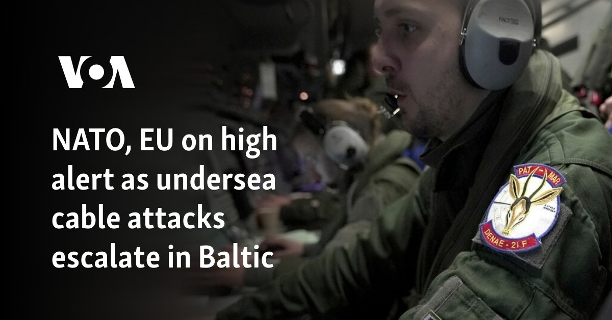 NATO, EU on high alert as undersea cable attacks escalate in Baltic