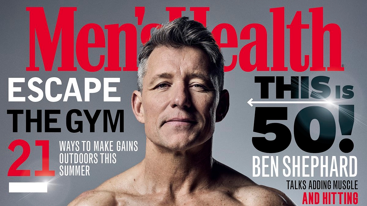 Ben Shephard, 50, shows off his rippling muscles for Men's Health cover as the presenter reveals his secrets for staying in shape