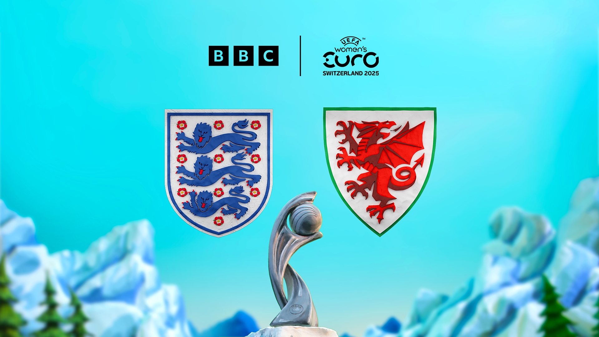 UEFA Women's Euro 2025 England v Wales - How to follow live and watch highlights across the BBC