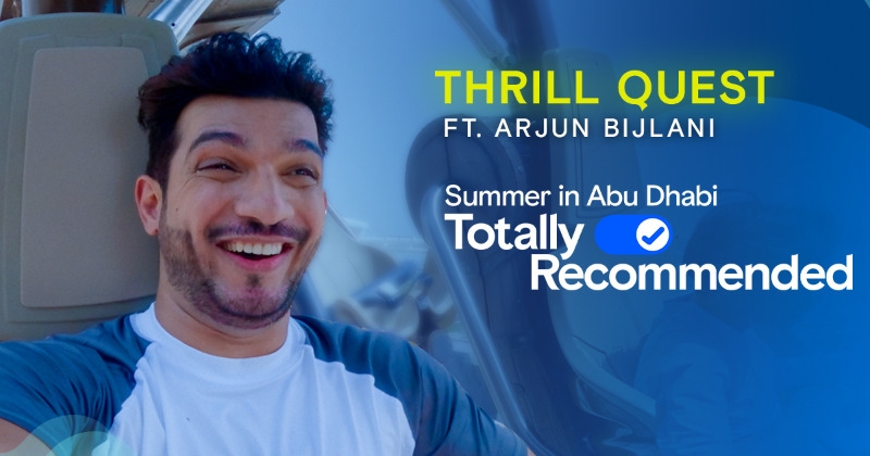 Thrill Quest ft. Arjun Bijlani  Summer in Abu Dhabi Totally Recommended