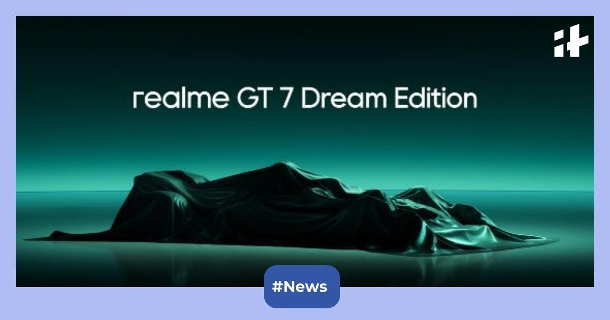 Realme GT 7 Dream Edition teased in India: Expected to come with 7,000mAh battery, 120fps BGMI gaming, Snapdragon 8 Gen 3 SoC, and more