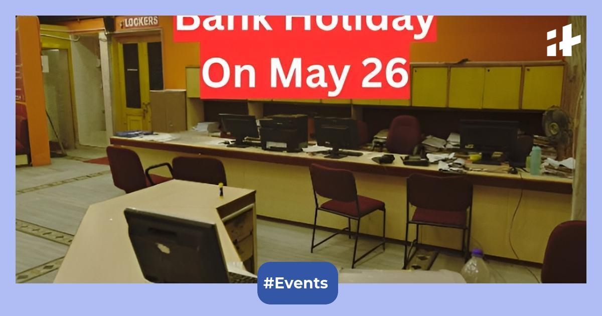 Bank holidays 2025: Are banks closed on Monday, May 26? Check here