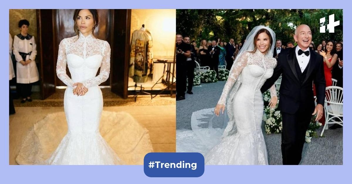 Decoding Lauren Sanchez's $55 million wedding look: Vintage Lace, 180 buttons and peak Dolce & Gabbana drama in Venice