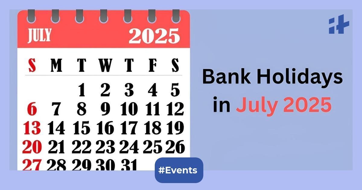 Bank holidays in India in July 2025: Banks will be closed for 13 days - Check full state-wise list here