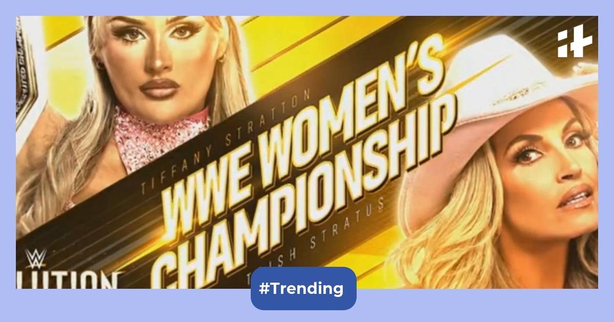 Trish Stratus is there just for star power, Tiffany Stratton has to go over at Evolution 2: Former WWE writer