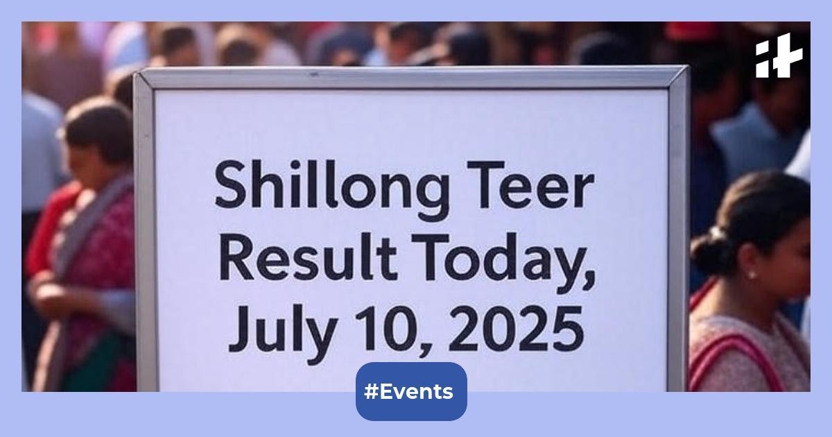 Shillong Teer Result Today, July 12, 2025: Check Shillong, Khanapara, and Juwai Teer results winning numbers list