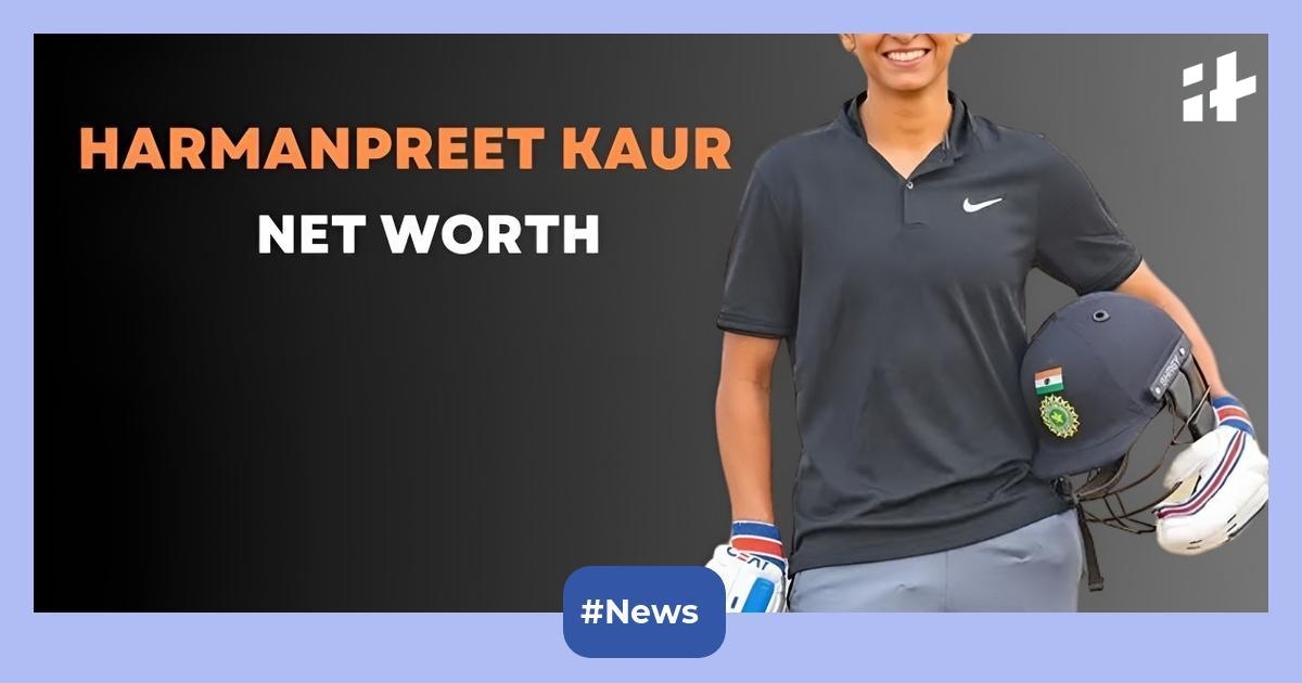 Harmanpreet Kaur's net worth: Inside her lavish lifestyle, income, houses, cars, career and more
