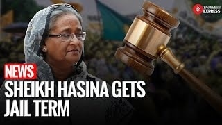 Sheikh Hasina Sentenced to 6 Months Jail by Bangladesh War Crimes Tribunal