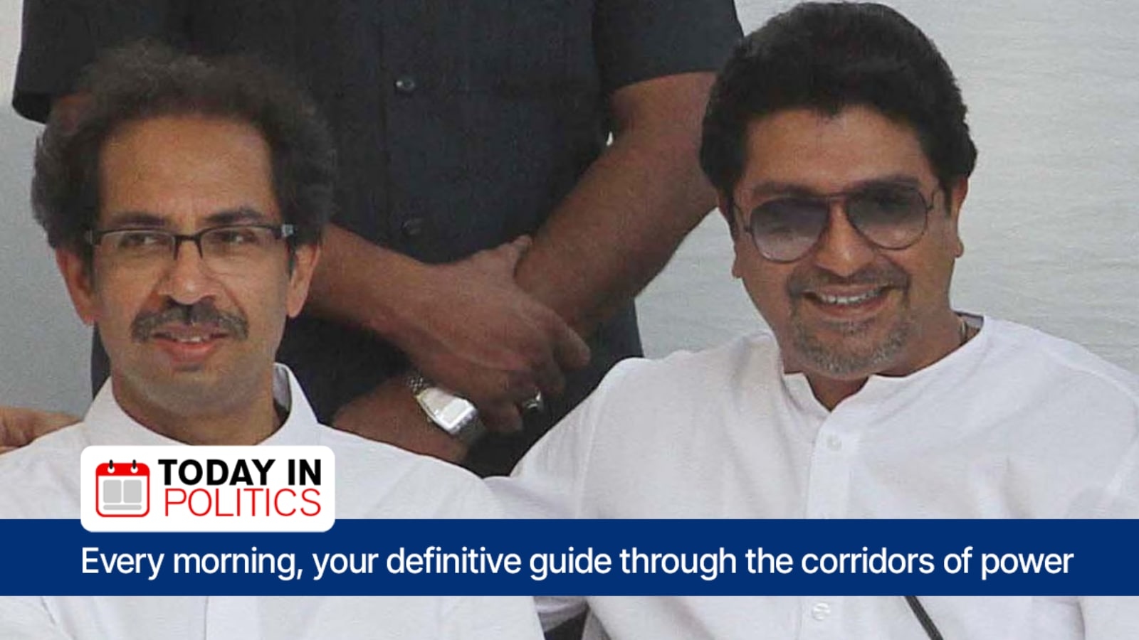 Today in Politics: Uddhav, Raj Thackeray to hold joint ‘victory' rally after Maharashtra govt reverses policy on Hindi