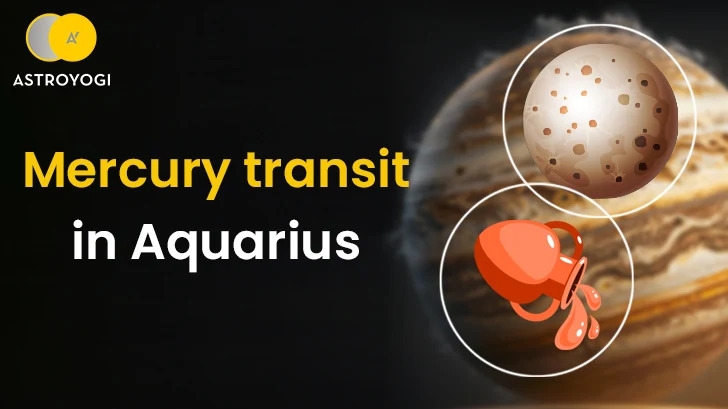 Mercury Transit in Aquarius Has Big Plans? Lucky Breaks and Gains For Many!