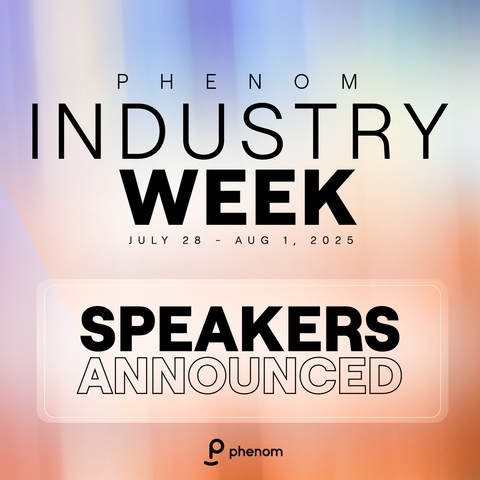 Phenom Industry Week Announces Speakers, Delivers What's Hard to Find in HR: Peer-to-Peer AI Learning Specific to Each Industry's Unique Challenges