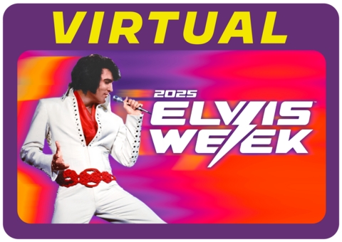 Virtual Elvis Week 2025 Live From Graceland