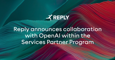 Reply Announces Collaboration With OpenAI Within the Services Partner Program
