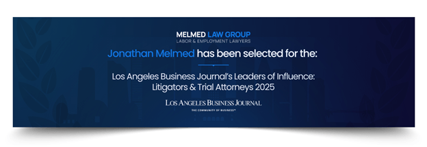Jonathan Melmed Named to LABJ's 2025 "Leaders of Influence: Litigators & Trial Attorneys" List