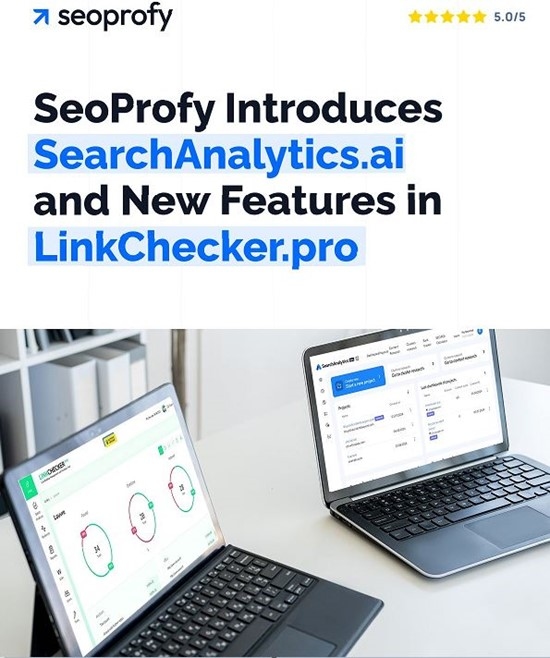 SeoProfy Introduces SearchAnalytics.ai and New Features in LinkChecker.pro