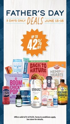 Natural Grocers® Offers Father's Day Deals and Summer Steals, June 13-15, 2025