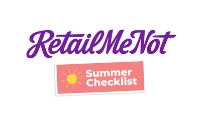 RetailMeNot's Summer Checklist Is Back June 5-9, Featuring Stackable Savings from Top Brands to Maximize Summer Budgets