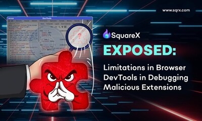 SquareX Discloses Architectural Limitations of Browser DevTools in Debugging Malicious Extensions
