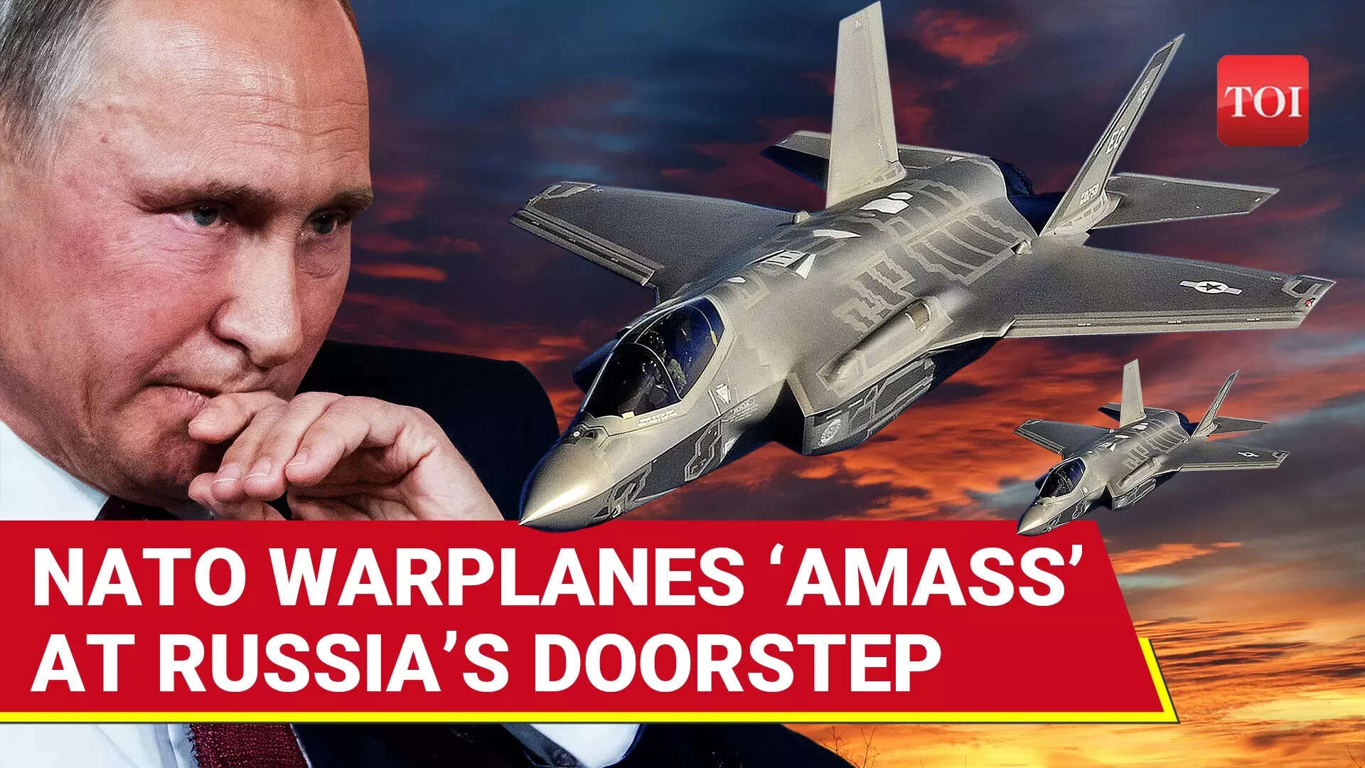 Putin On War Alert As NATO Masses Nuclear-Ready Jets Outside Russian Border