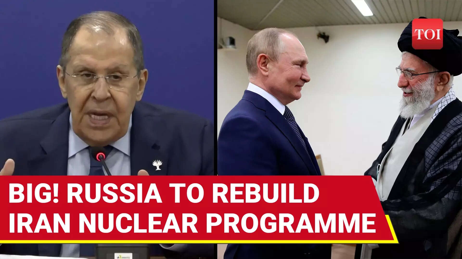 Russia Offers Iran Help To Rebuild Destroyed Nuclear Sites; Big Announcement By Lavrov