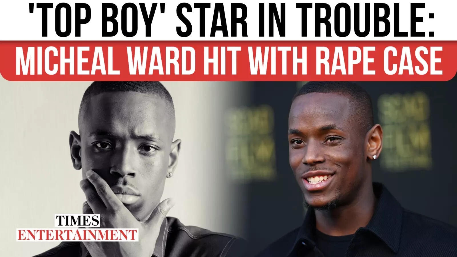 Micheal Ward, 'Top Boy' Actor, Accused of Rape and Assault in London Case