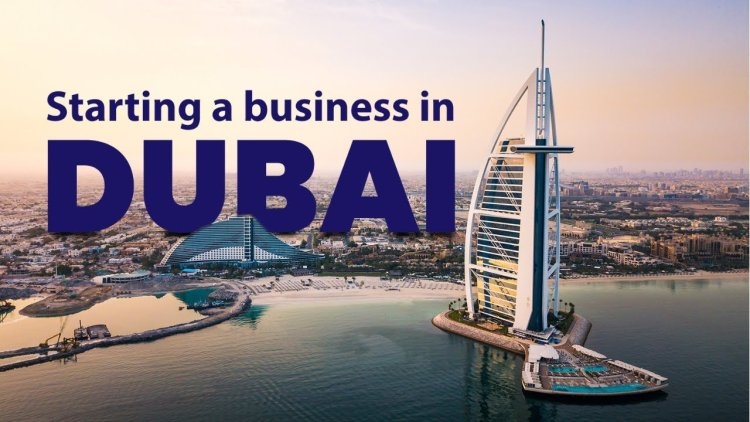 Dubai Business Setup 2025 : Business Setup in Dubai