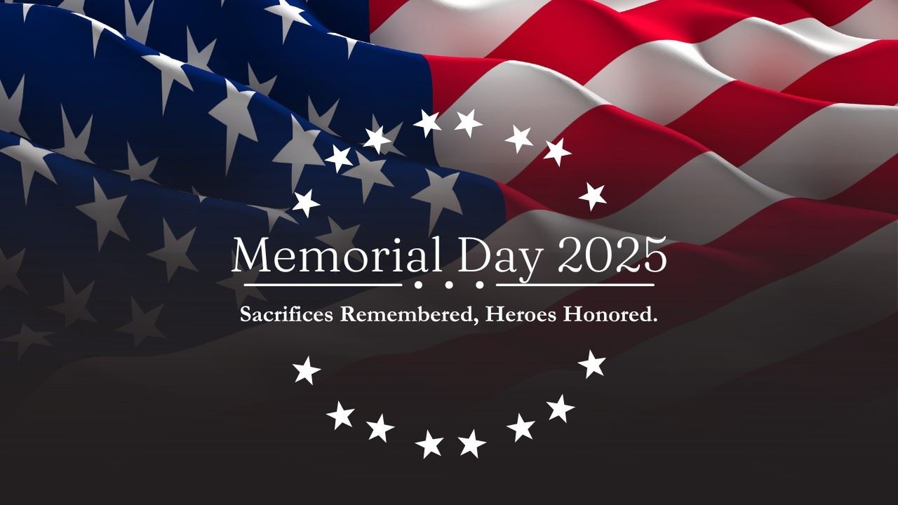 Honoring Sacrifice: Observing Memorial Day 2025