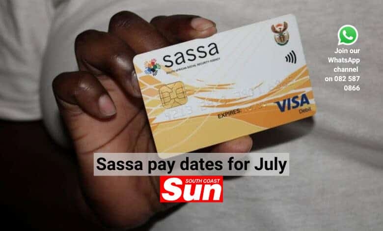 Sassa announces grant payment dates for July