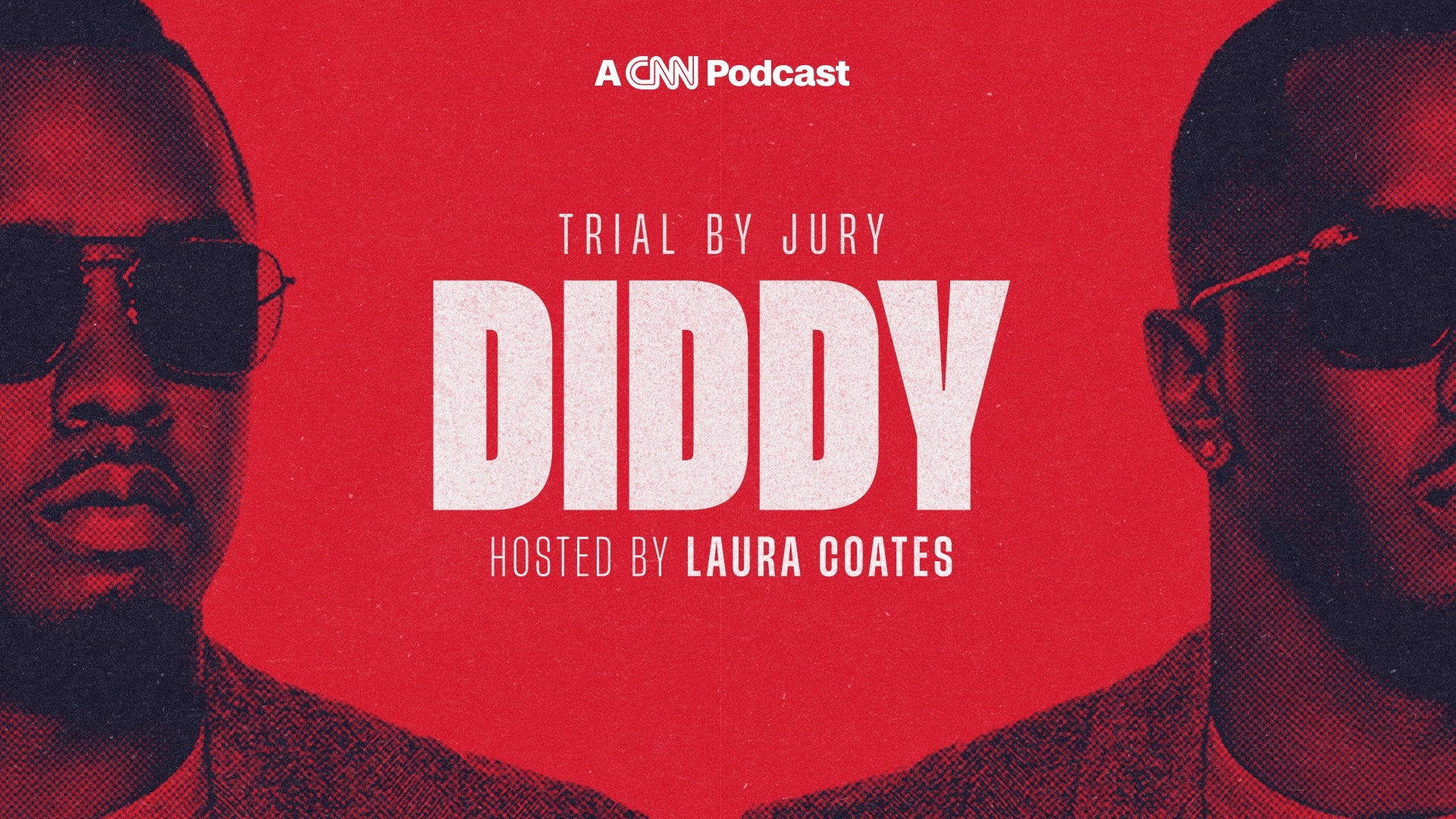 Diddy Trial Closing Arguments: What Will the Jury Believe? - Trial By Jury: Diddy - Podcast on CNN Podcasts