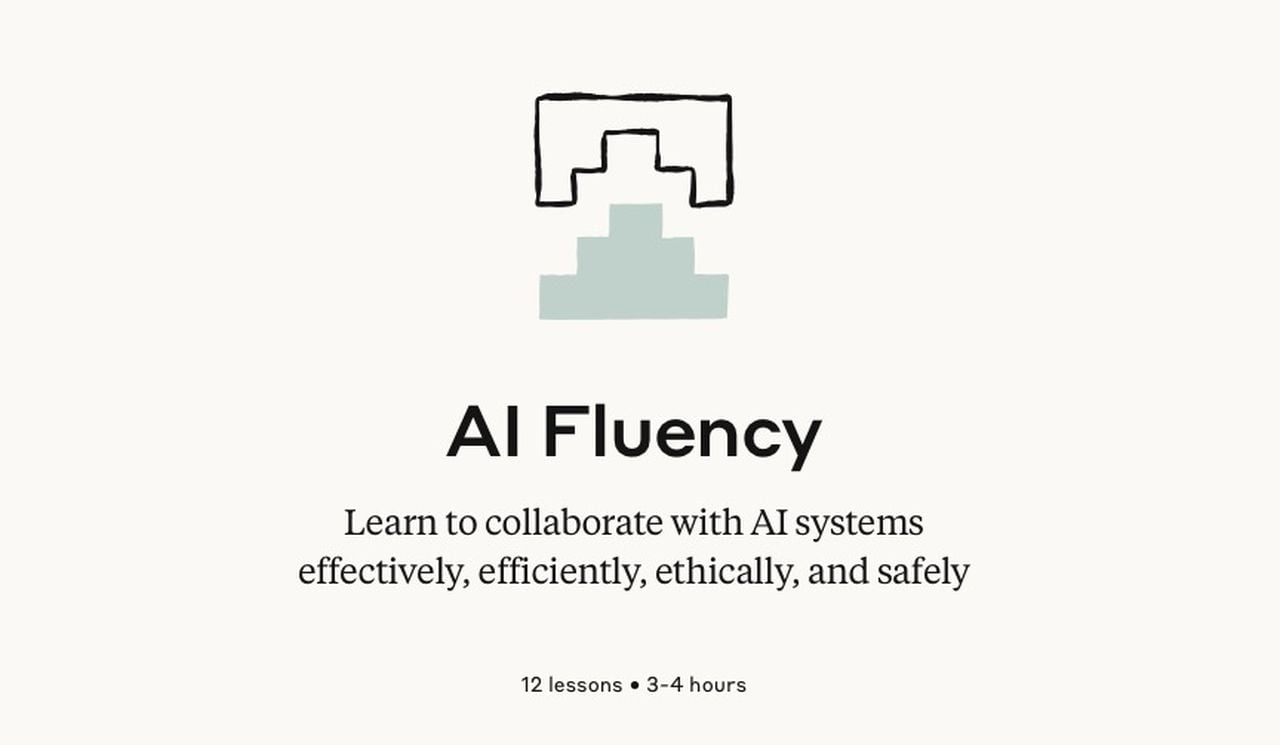 Free Anthropic AI Fluency Framework & Foundations Course Now Available