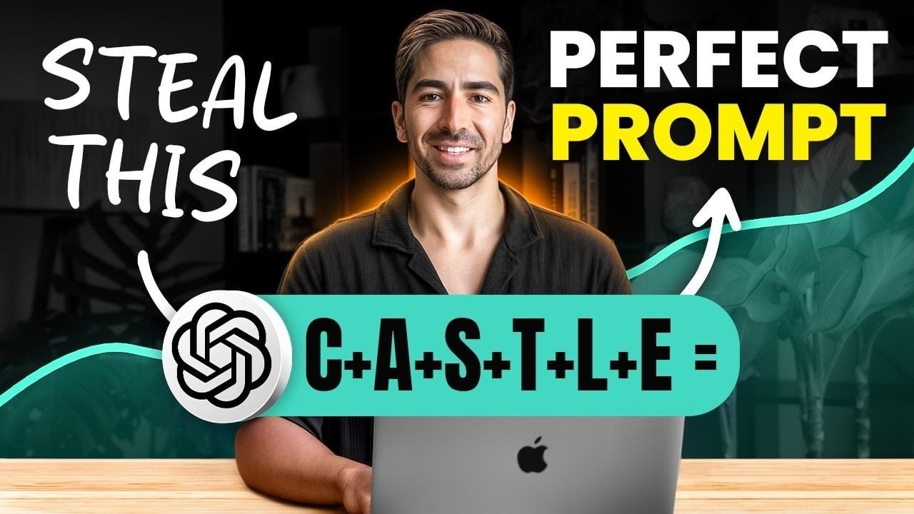 ChatGPT Prompt Formula : CASTLE Framework Explained