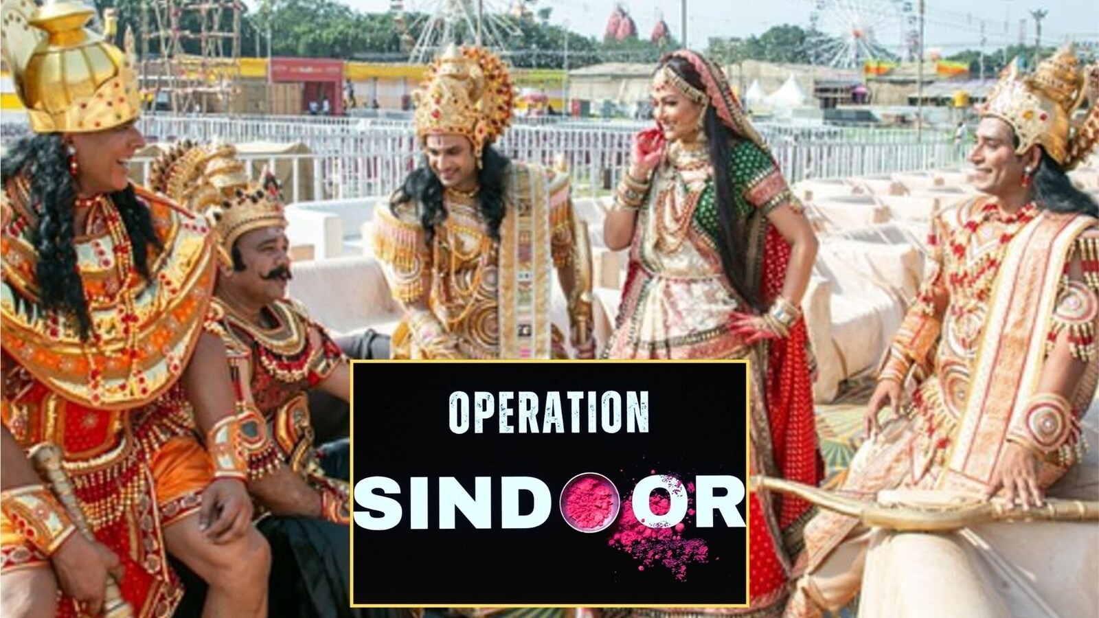 Operation Sindoor theme to rule Delhi Ramlilas in 2025, during the Dussehra festivities in September-October