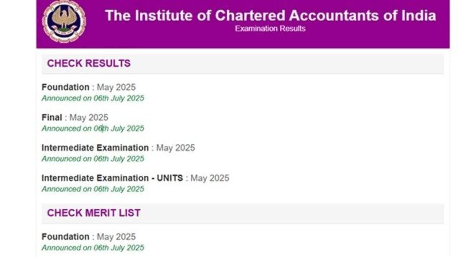 ICAI CA May Results 2025: CA Foundation, Intermediate, Final exam results OUT on icai.nic.in; details here