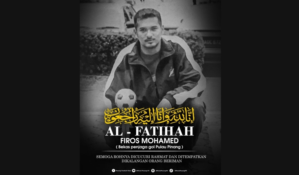 Former Penang goalkeeper Firos Mohamed dies after collapsing during match in Ipoh